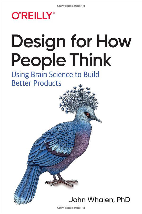 Design for How People Think by John Whalen